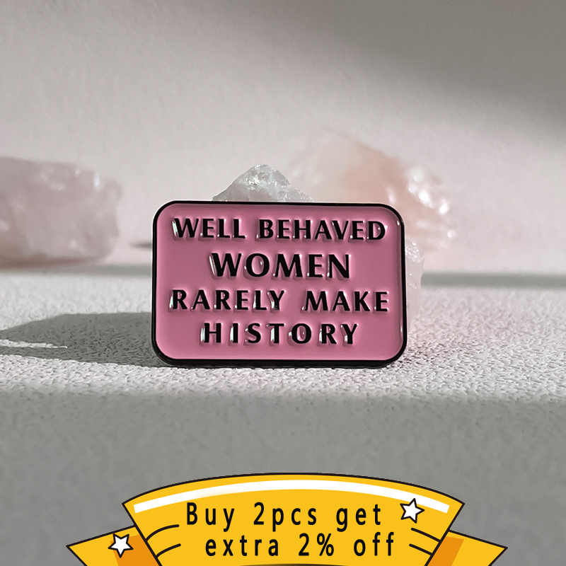 Feministische Pin Goed Gedrage - Jewelry Making The Well recensie en prijs
